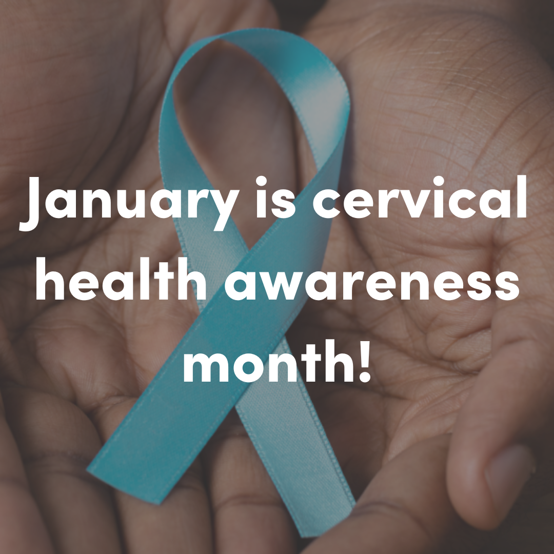 Read more about the article Cervical Health Awareness Month