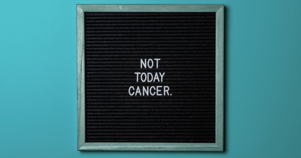 Not today, cancer.